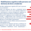 Riabilitazione cognitiva per persone affette da demenza lieve e moderata